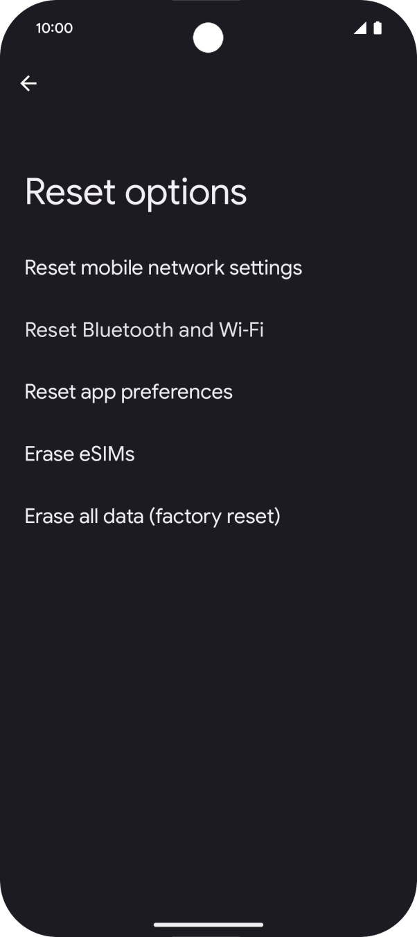 Press Erase all data (factory reset).