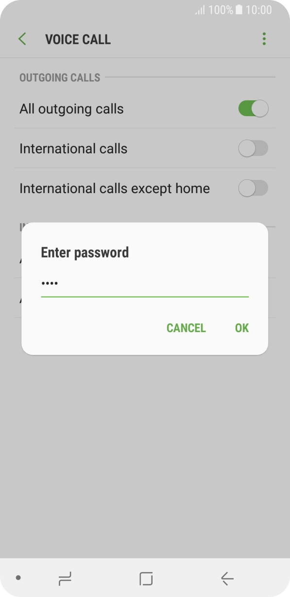 Key in your barring password and press OK. Key in your barring password and press OK.