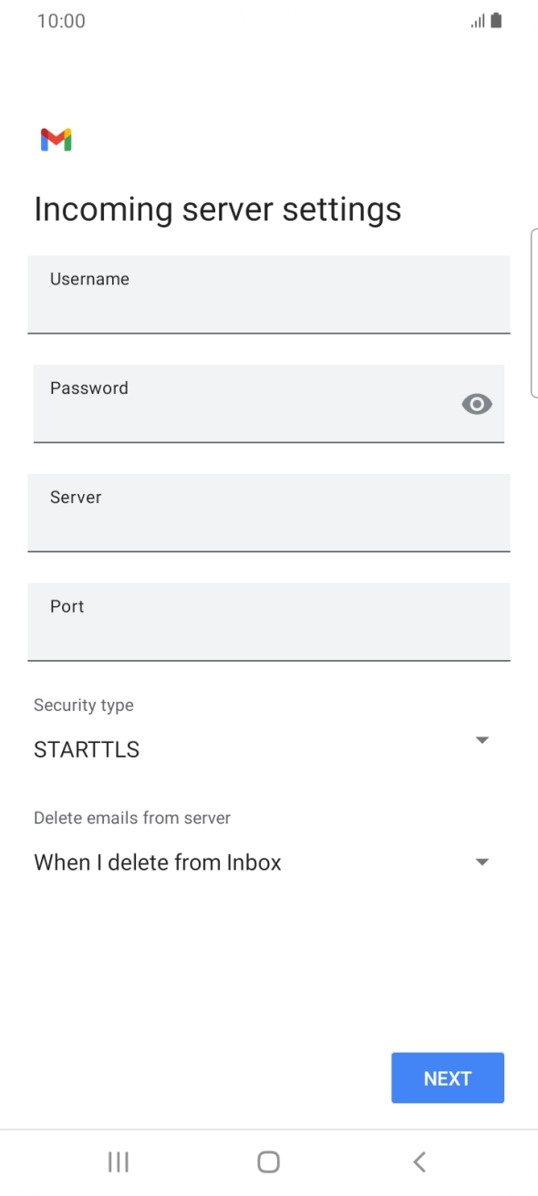 Press the field below 'Username' and key in the username for your email account. Press the field below 'Username' and key in the username for your email account.