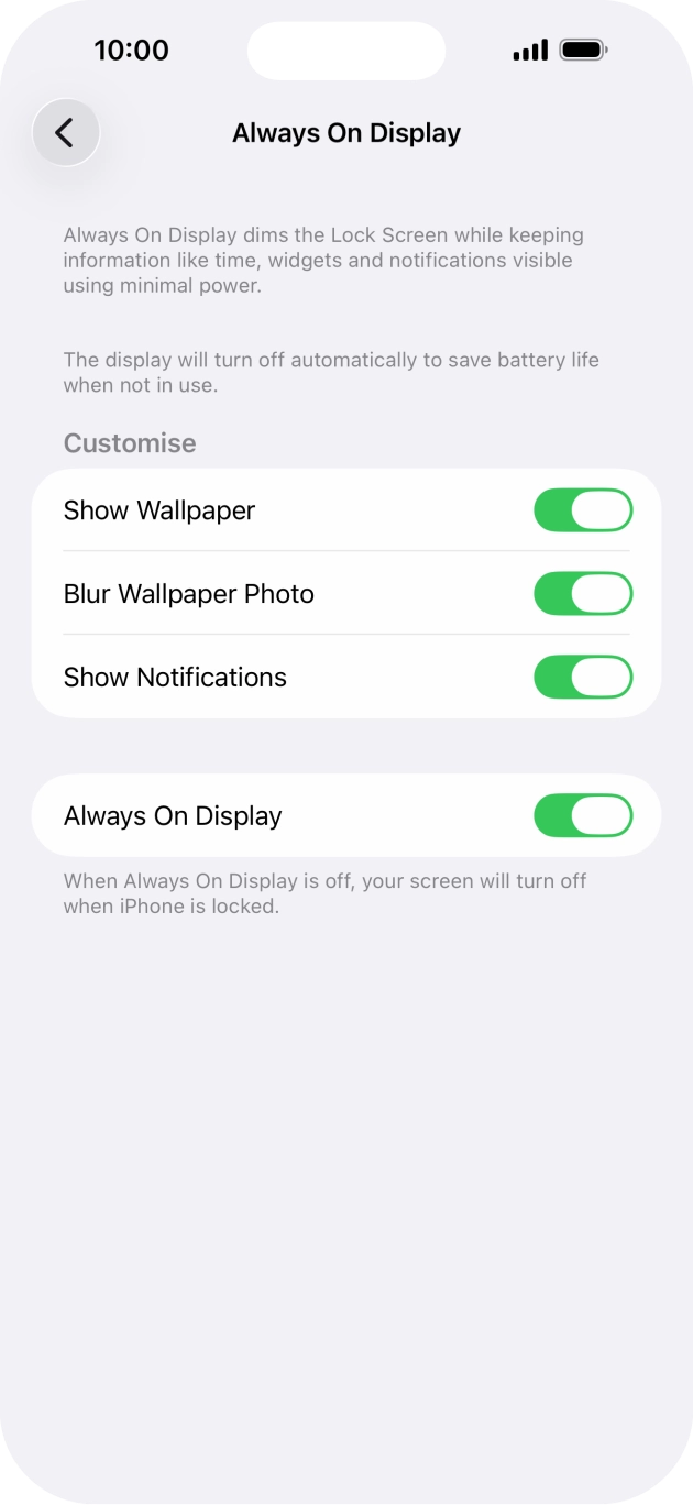 Press the indicator next to 'Always On Display' to turn the function on or off. Press the indicator next to 'Always On Display' to turn the function on or off.