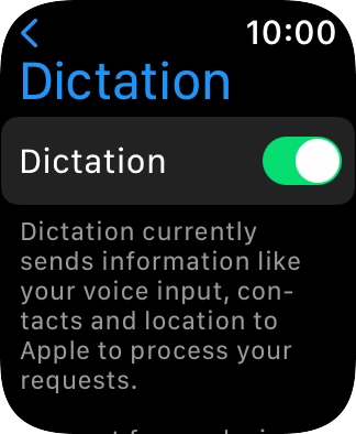 Press the indicator next to 'Dictation' to turn off the function. Press the indicator next to 'Dictation' to turn off the function.