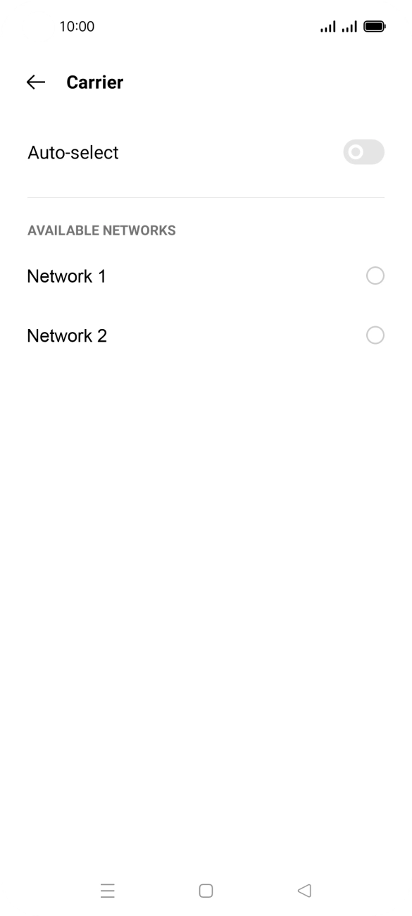 Press the required network. Press the required network.