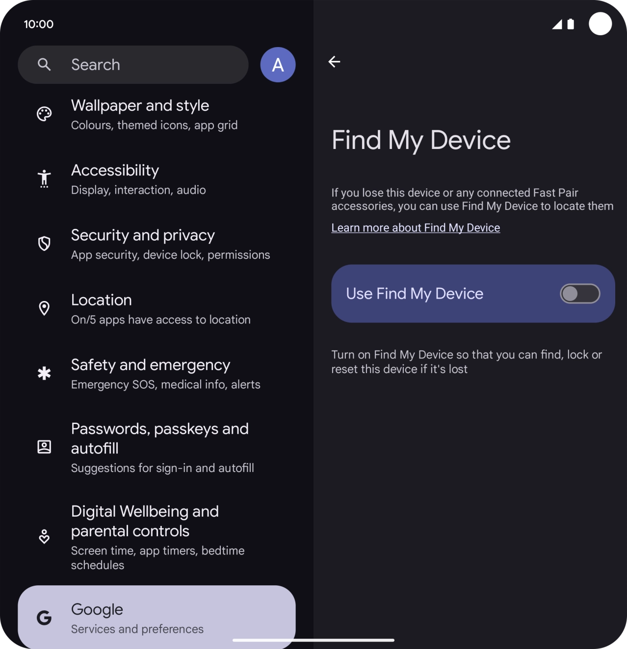 Press the indicator next to 'Use Find My Device' to turn on the function.