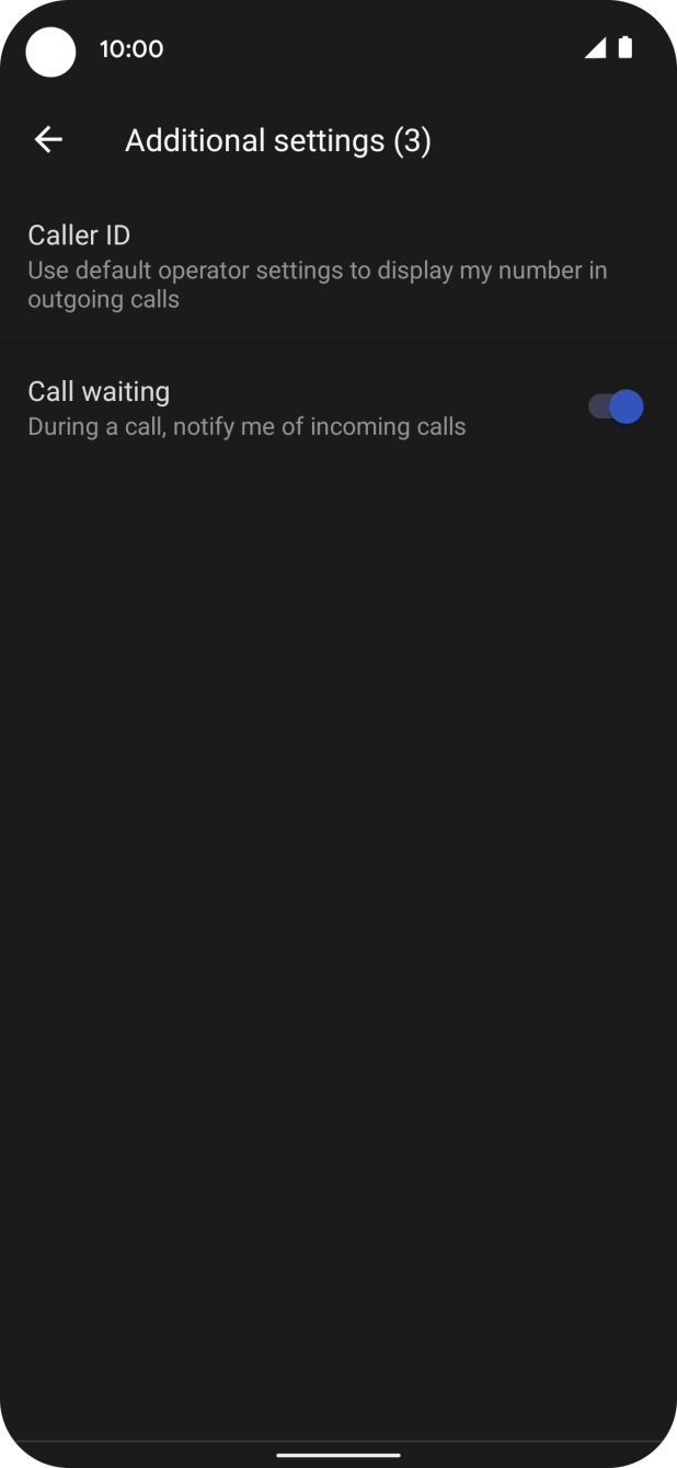 Press the indicator next to 'Call waiting' to turn the function on or off.