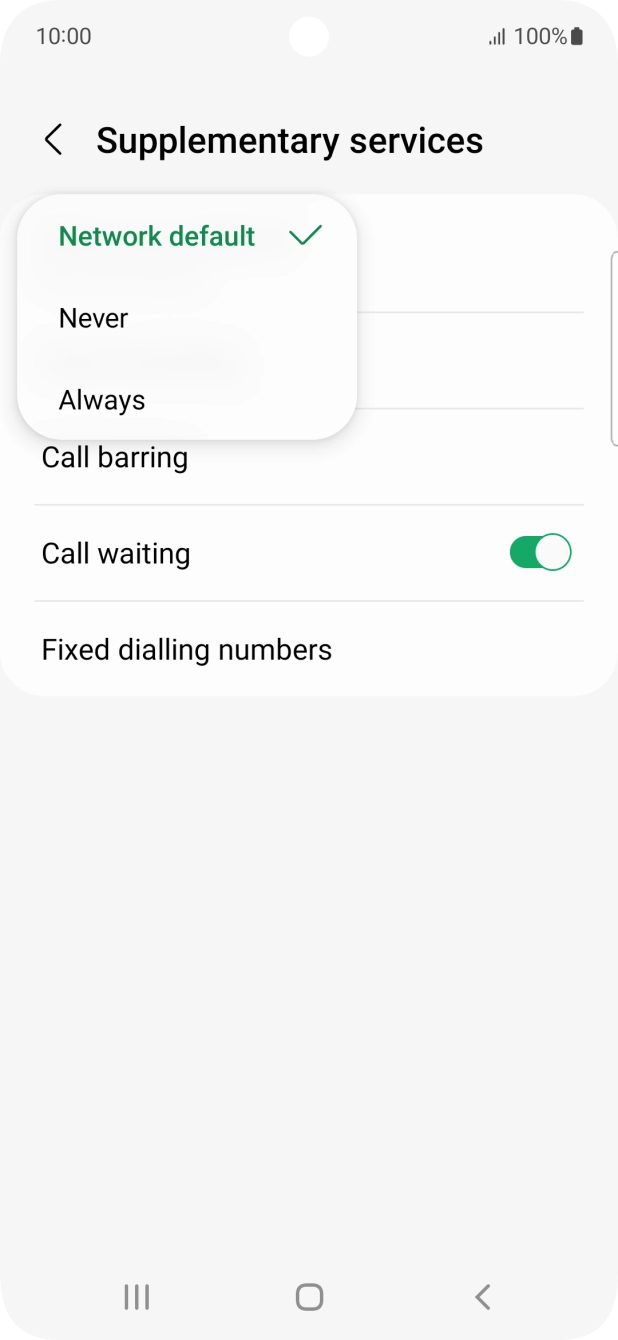Press Always to turn on caller identification. Press Always to turn on caller identification.