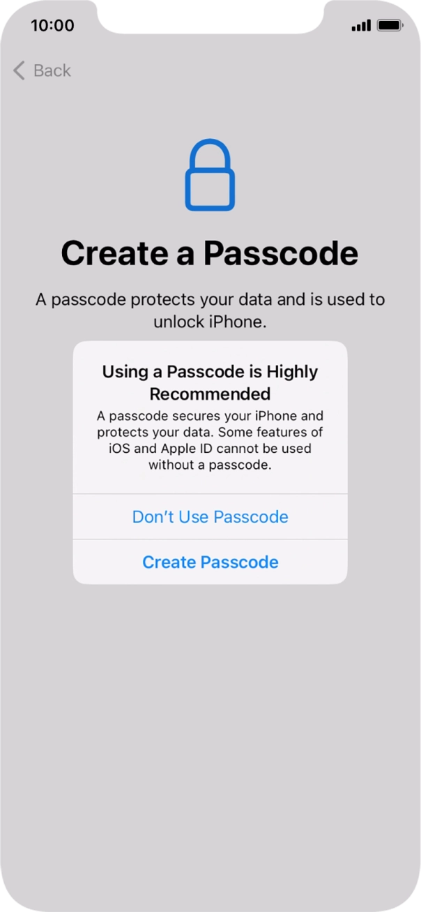 If you turn off the function, press Don't Use Passcode.