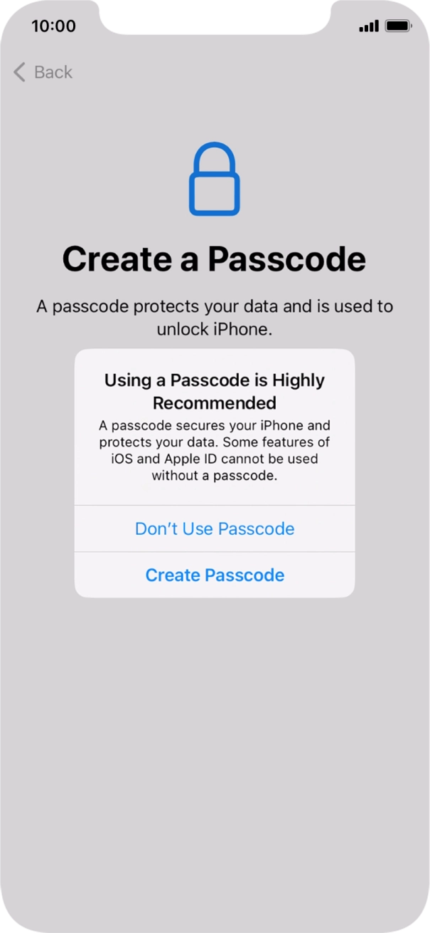 If you turn off the function, press Don't Use Passcode.