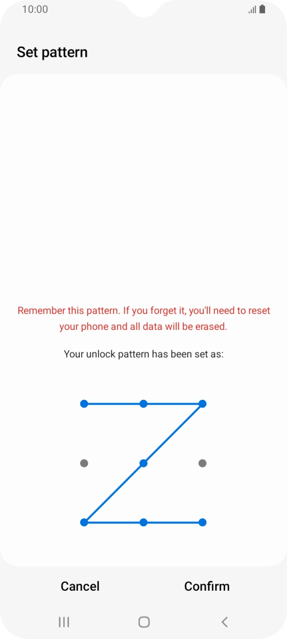Repeat the selected phone lock code and press Confirm. Repeat the selected phone lock code and press Confirm.