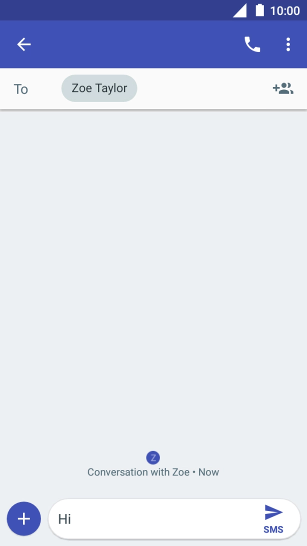 Press the send icon when you've finished your text message. Press the send icon when you've finished your text message.