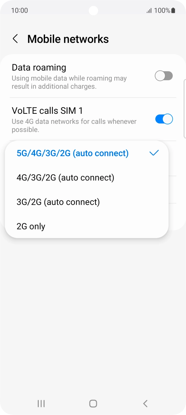 Press the required network mode.