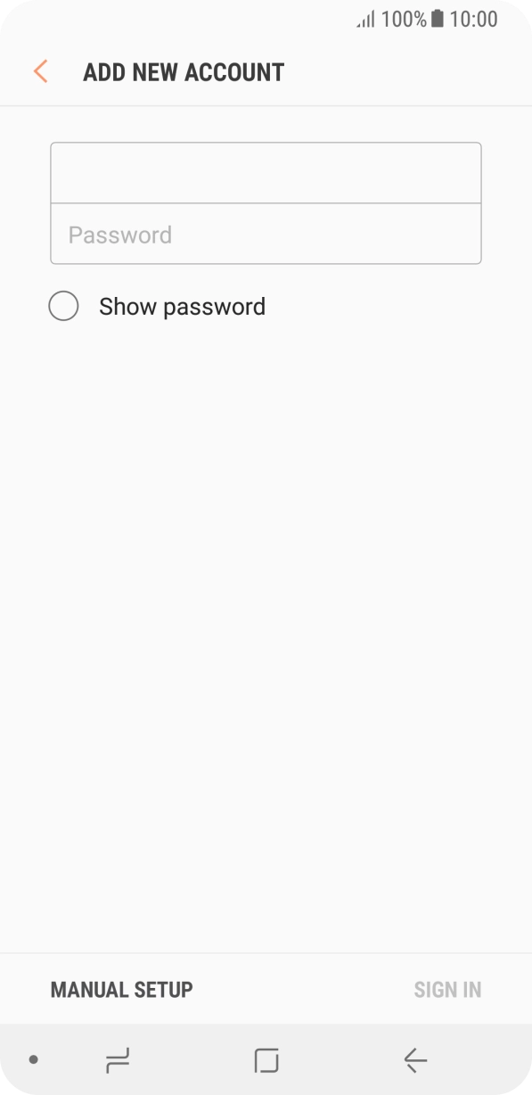 Press Password and key in the password for your email account. Press Password and key in the password for your email account.