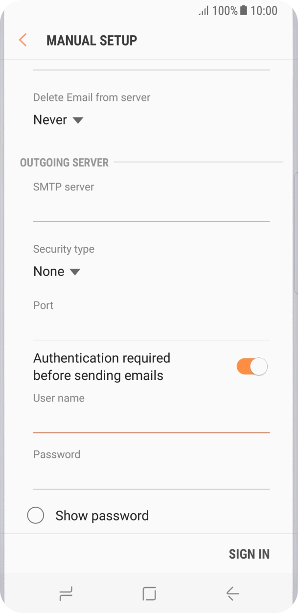 Press the field below 'Password' and key in the password of your email provider's outgoing server. Press the field below 'Password' and key in the password of your email provider's outgoing server.