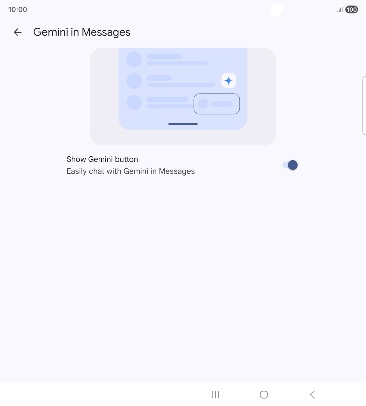 Press the indicator next to 'Show Gemini button' to turn on the function. Press the indicator next to 'Show Gemini button' to turn on the function.