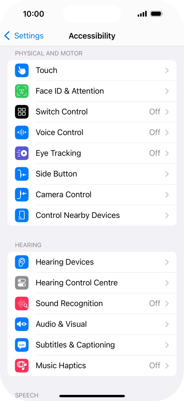 Press the required category below 'PHYSICAL AND MOTOR' and follow the instructions on the screen to select the required settings.
