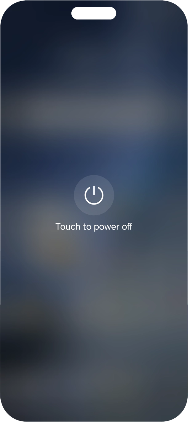 Press Touch to power off.