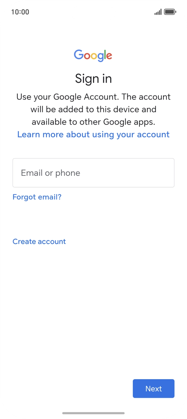 If you don't have a Google account, press Create account and follow the instructions on the screen to create an account.