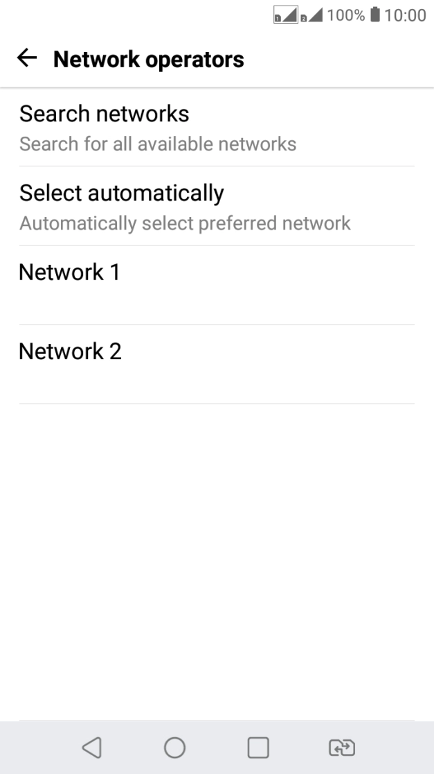 Press the required network.