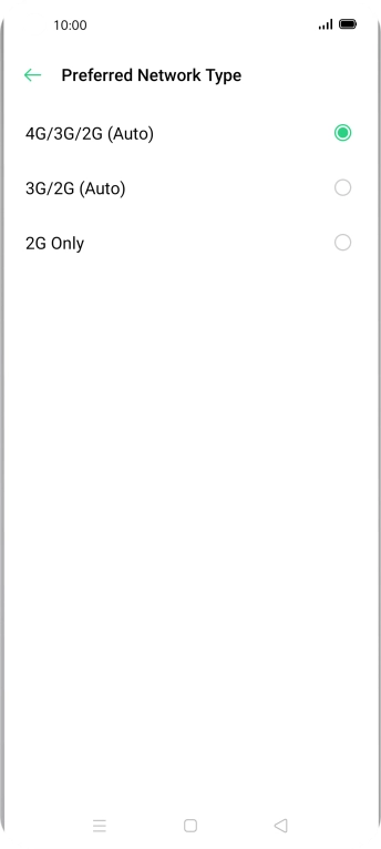 Press the required network mode. Press the required network mode.