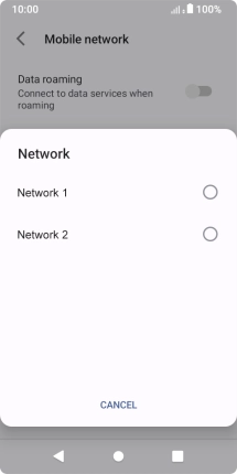 Press the required network. Press the required network.