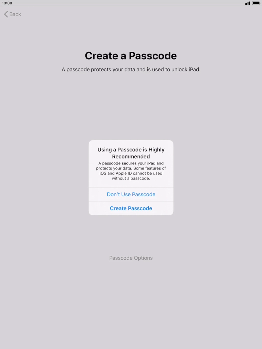 If you turn off the function, press Don't Use Passcode.