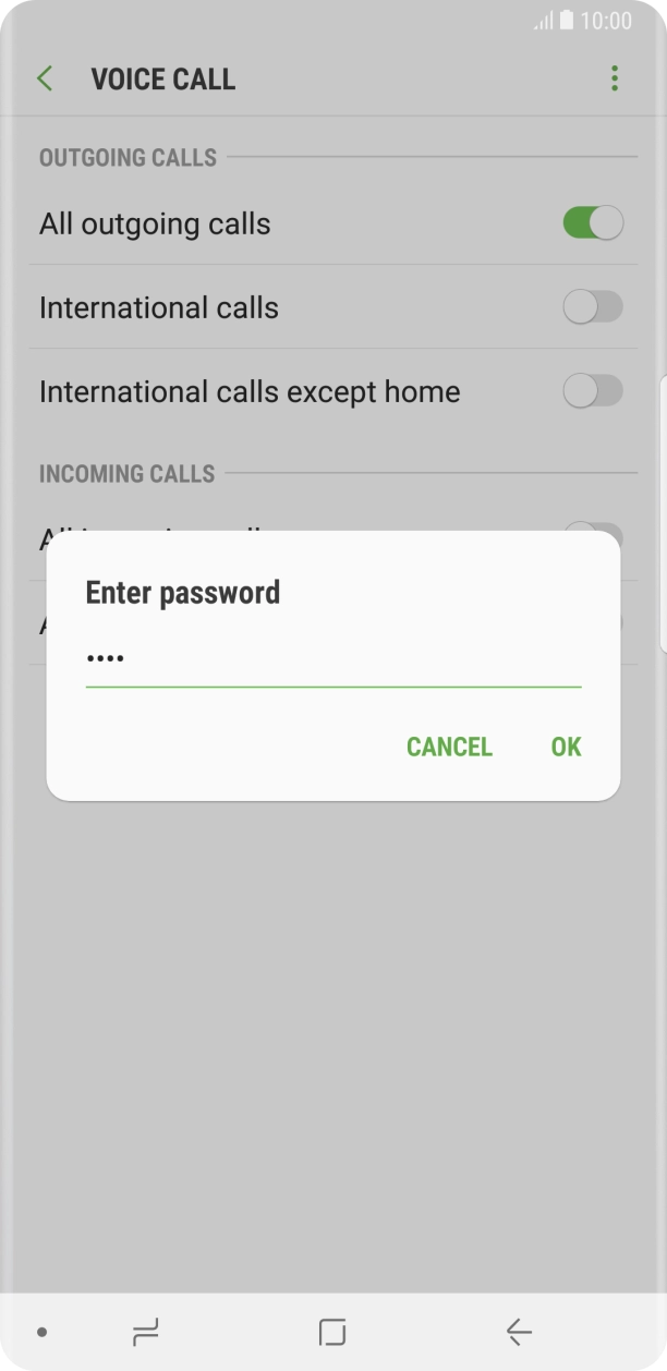 Key in your call barring password and press OK.