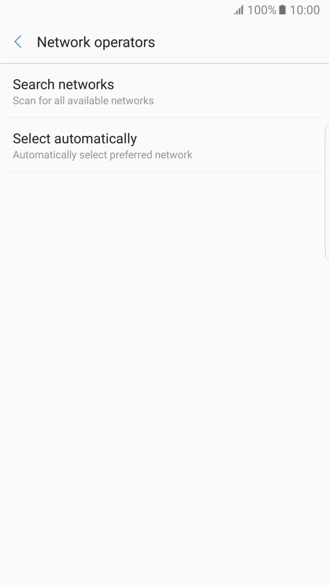 If you want to select a network automatically, press Select automatically.