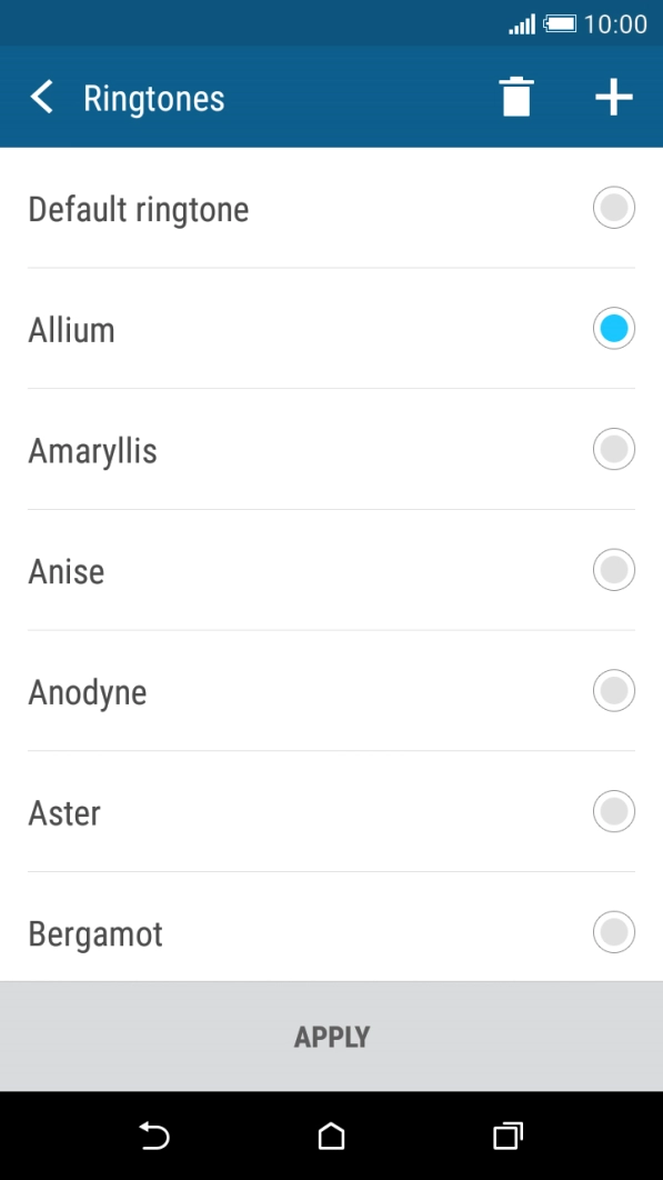 Once you've found a ring tone you like, press APPLY.