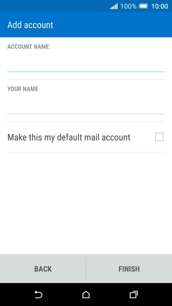 If this screen is displayed, you email account has been recognised and set up automatically. Follow the instructions on the screen to key in more information and finish setting up your phone.