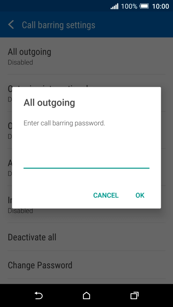 Key in your call barring password and press OK.