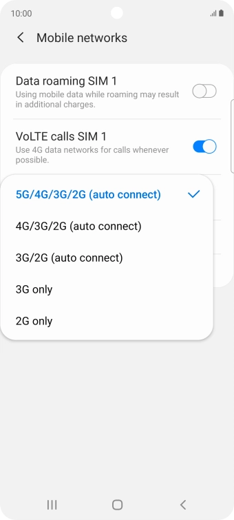 Press the required network mode. Press the required network mode.