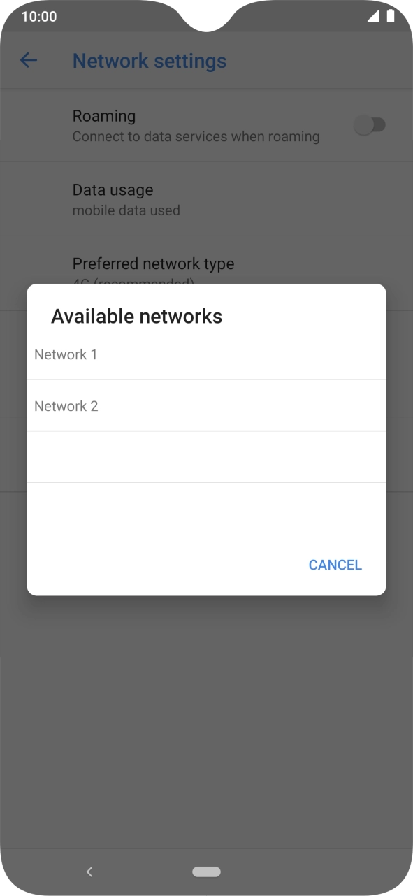 Press the required network. Press the required network.