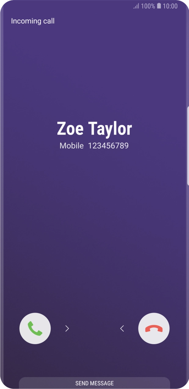 Press and drag the accept call icon right.
