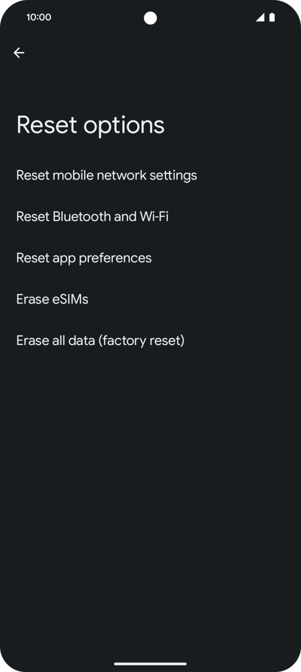Press Erase all data (factory reset).