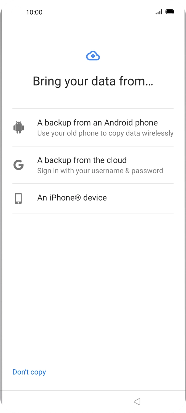 Press the required transfer method and follow the instructions on the screen to transfer content from another phone.