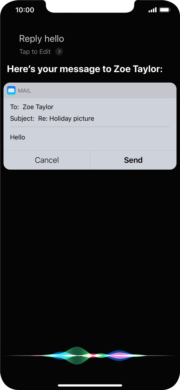 If an application is open on your phone, such as a Mail, you can also use the functions available here, e.g.: REPLY [text].