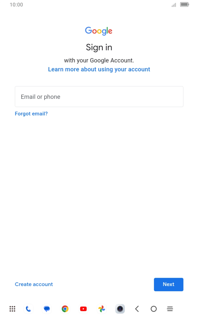 If you don't have a Google account, press Create account and follow the instructions on the screen to create an account.