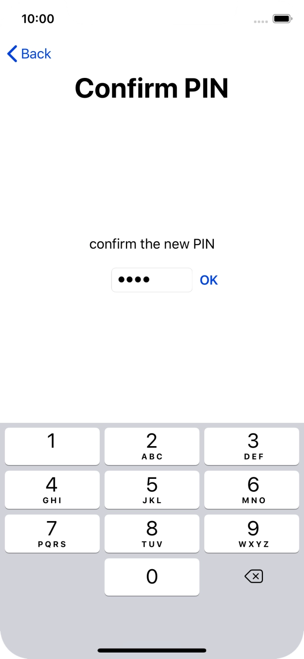 Key in the new PIN again and press OK.