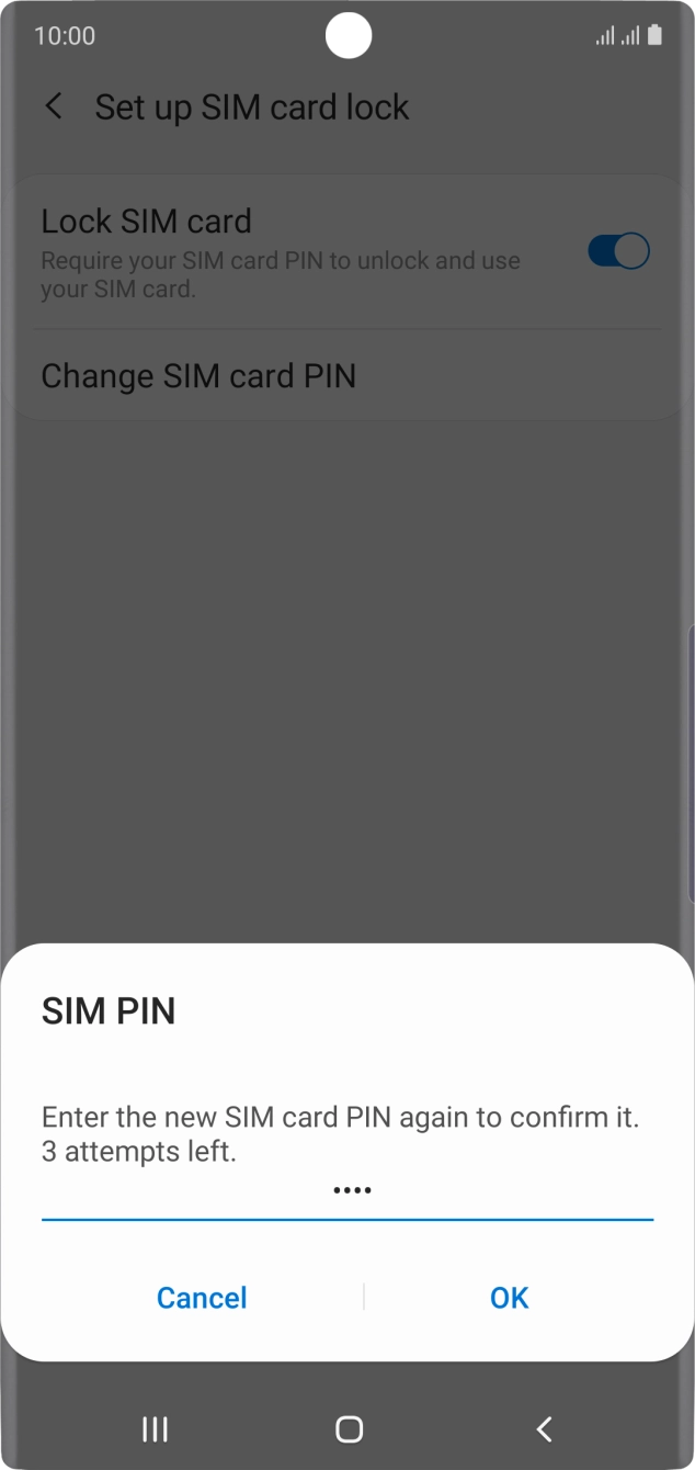 Key in the new PIN again and press OK.