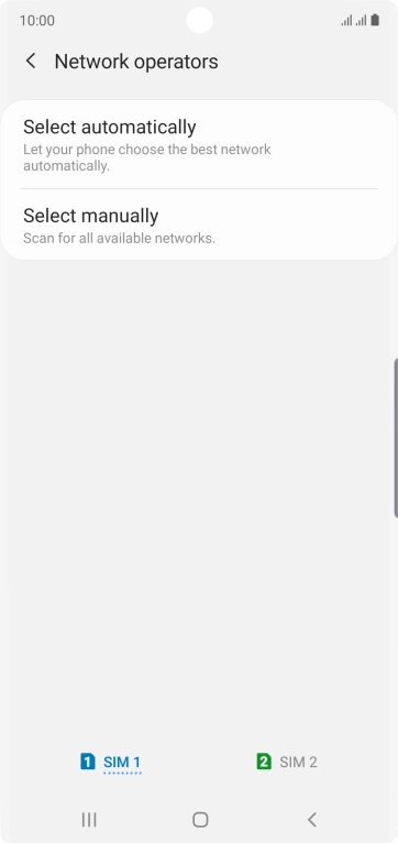 Press the required SIM. Press the required SIM.