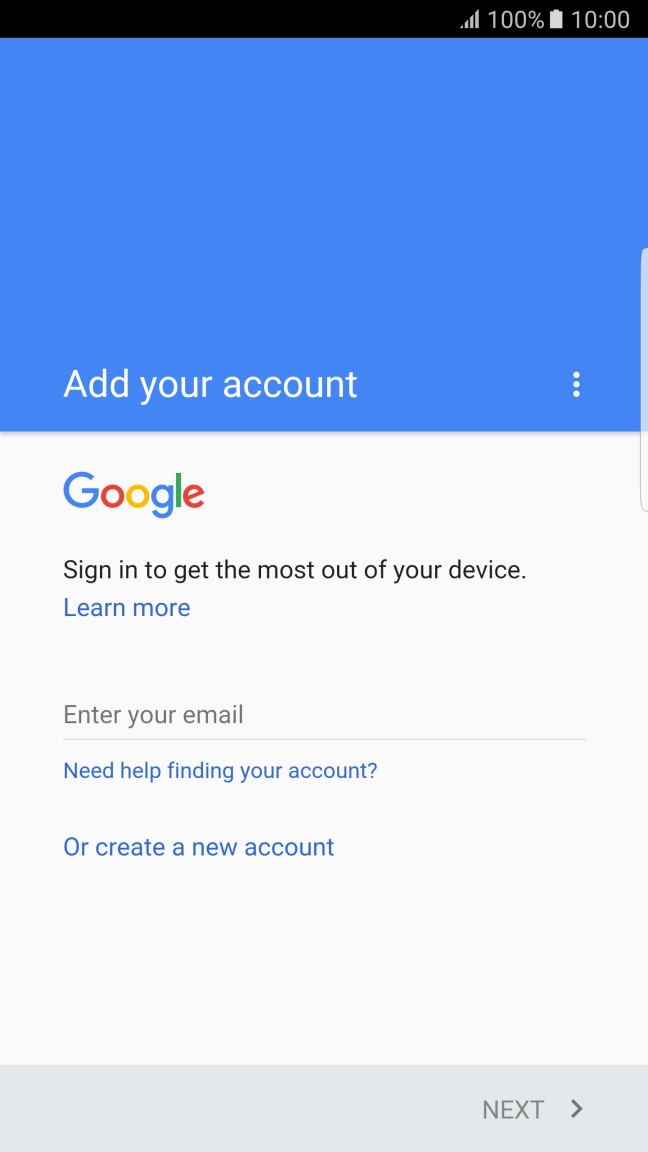 If you don't have a Google account, press Or create a new account and follow the instructions on the screen to create an account.