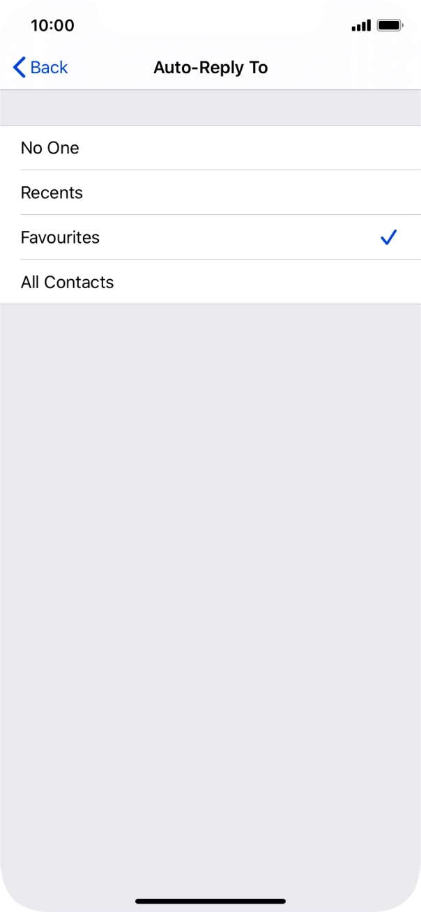 Press the required setting to select which contacts should automatically be notified that Do Not Disturb While Driving is turned on. Press the required setting to select which contacts should automatically be notified that Do Not Disturb While Driving is turned on.