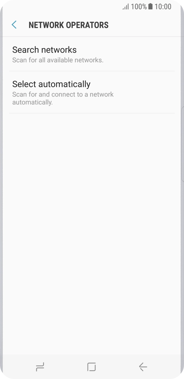 If you want to select a network manually, press Search networks and wait while your phone searches for networks.