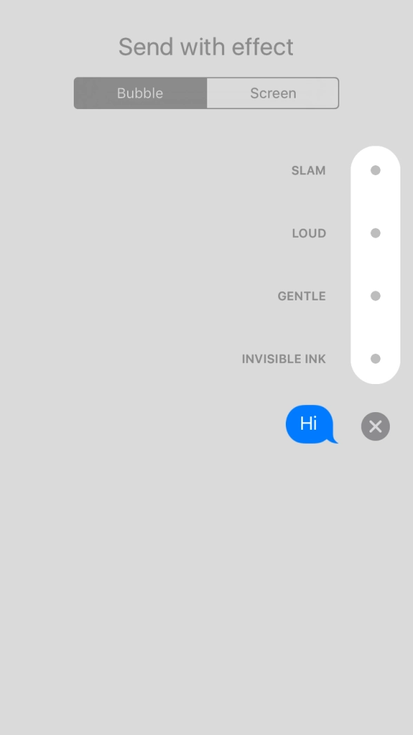 Press Bubble and follow the instructions on the screen to add a speech bubble effect to your iMessage.