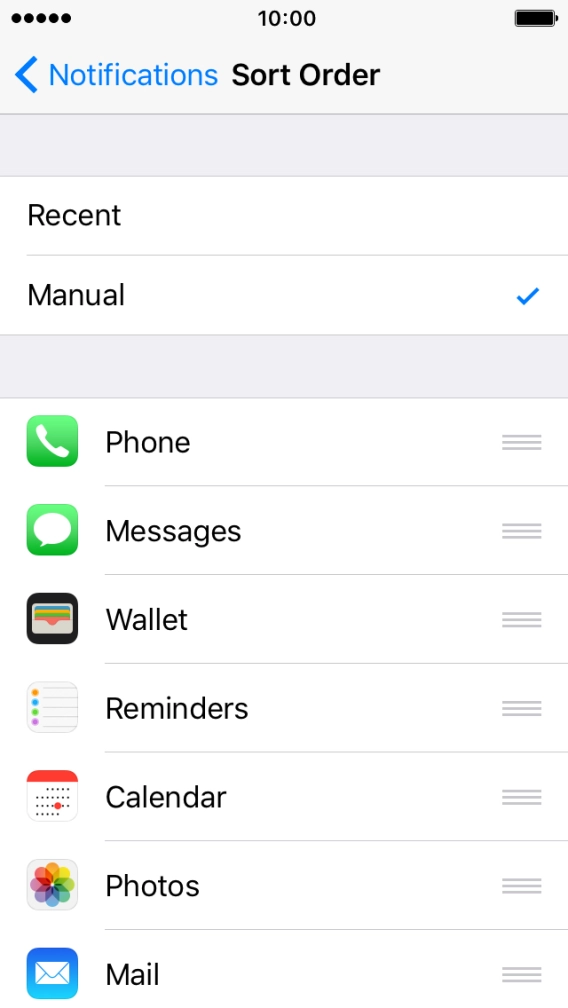 To sort push notifications manually, press the organise icon next to the required menu item and drag it to the required position on the list.