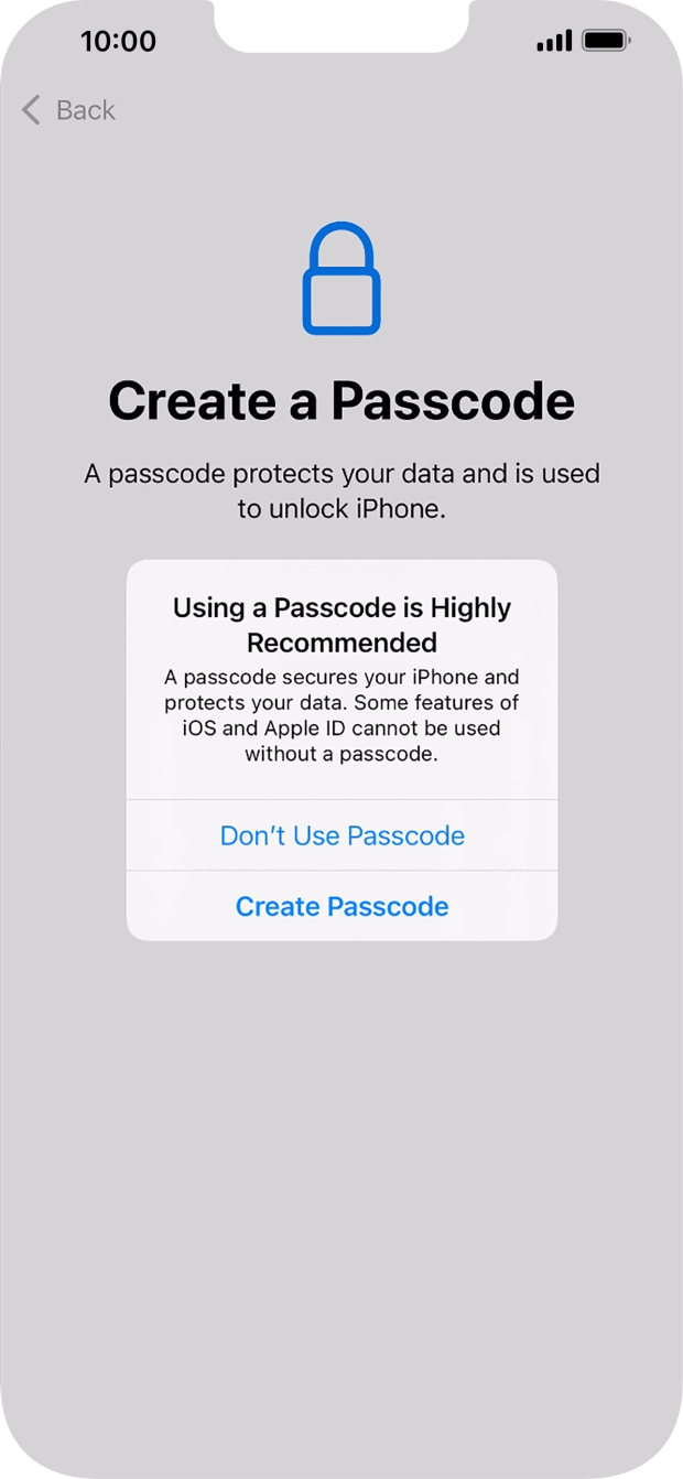 If you turn off the function, press Don't Use Passcode.