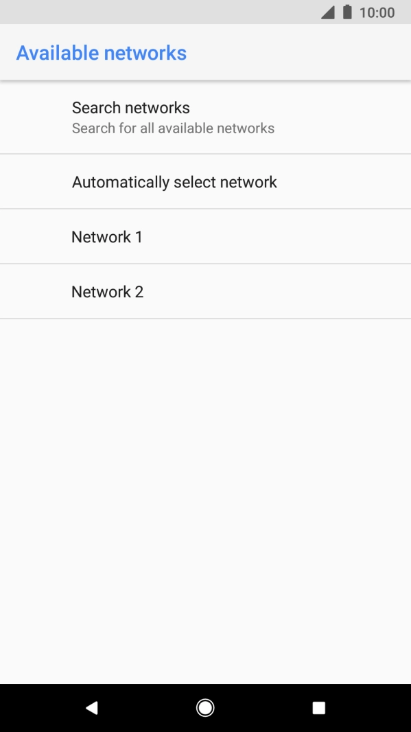 Press the required network. Press the required network.