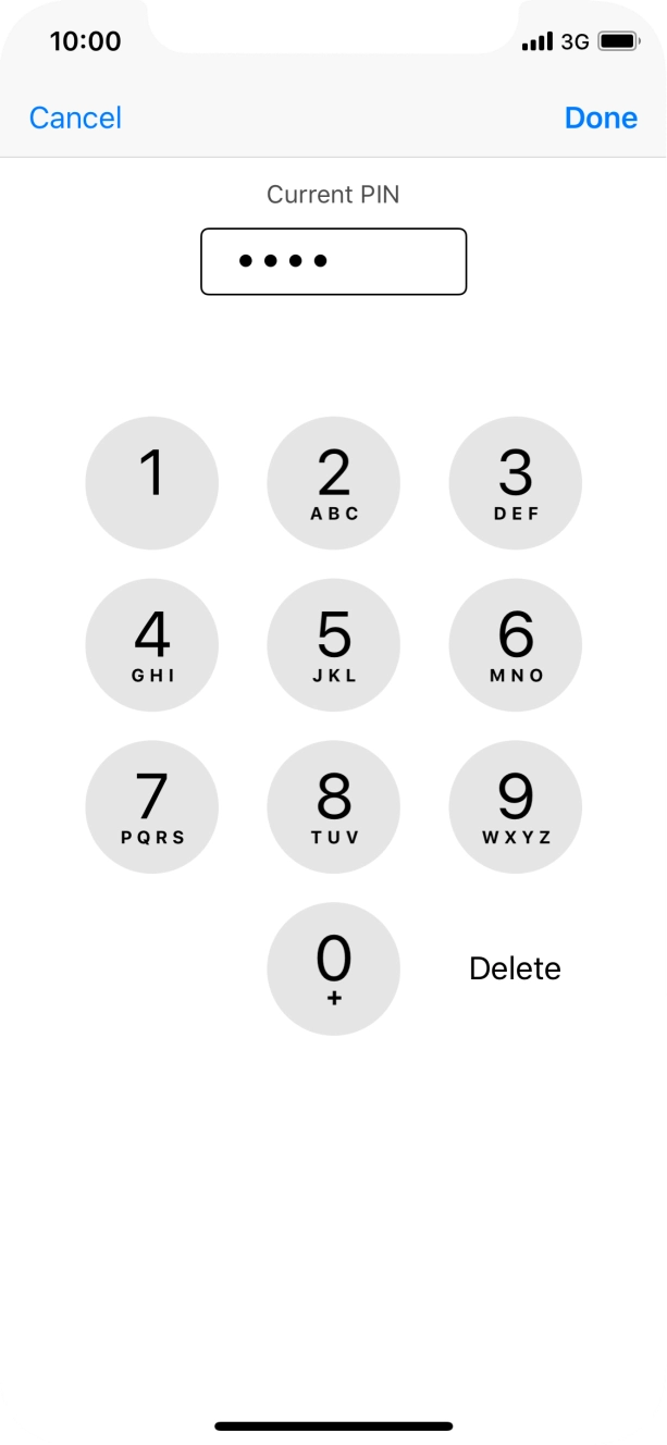 Key in your current PIN and press Done.