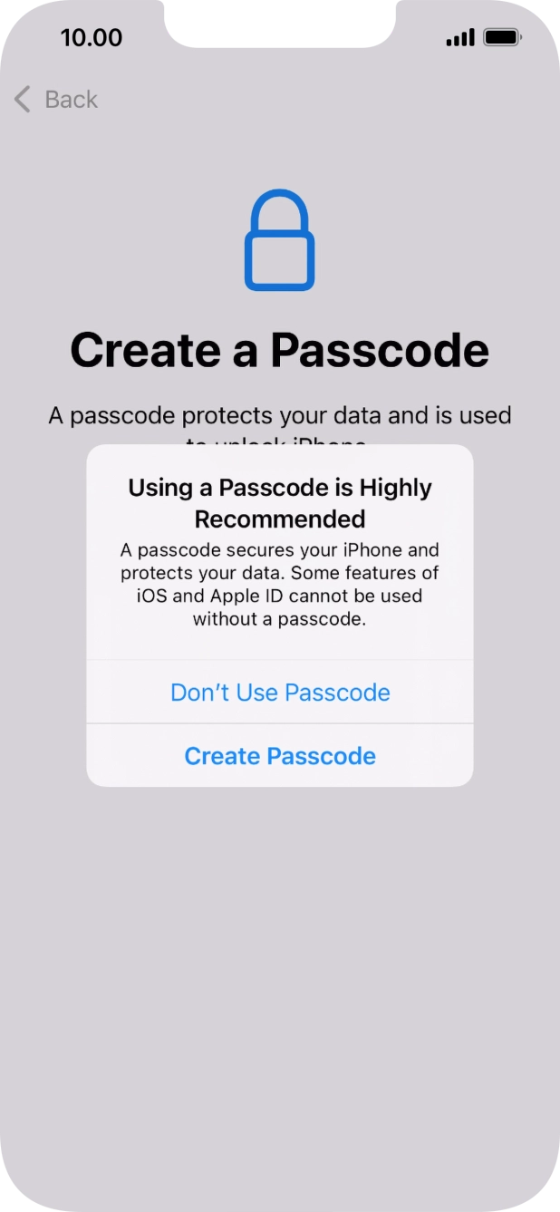If you turn off the function, press Don't Use Passcode.