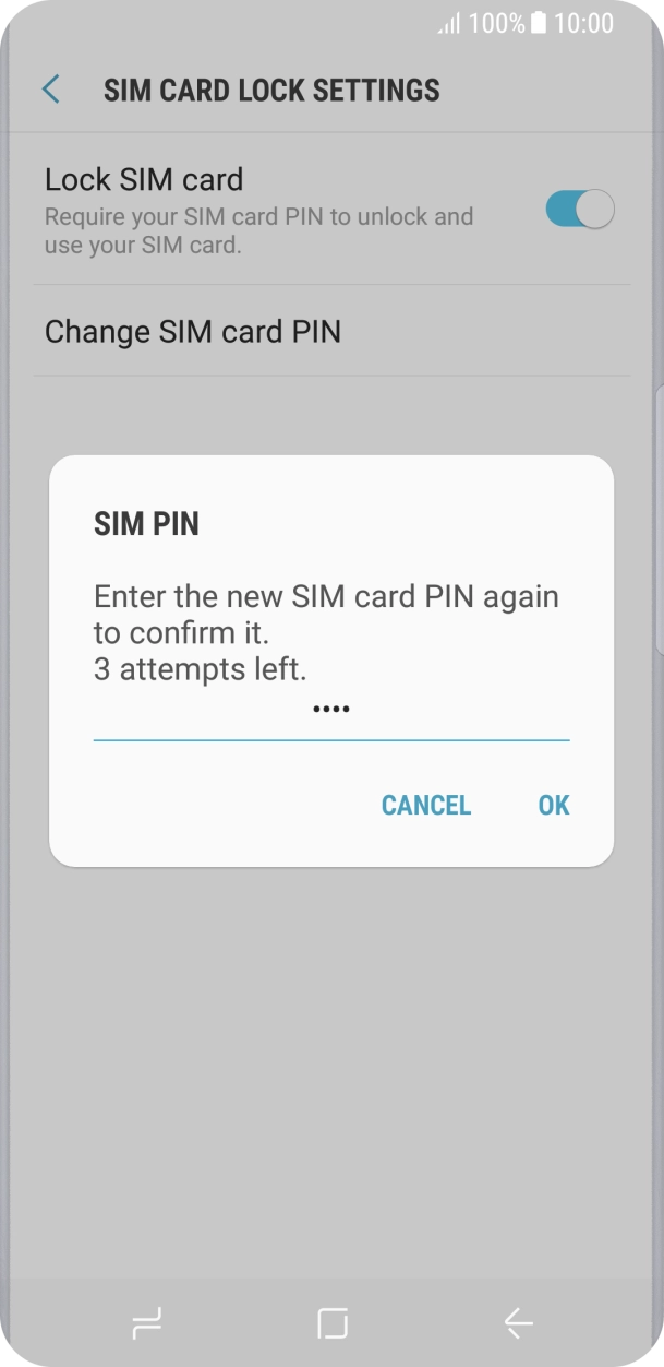 Key in the new PIN again and press OK.