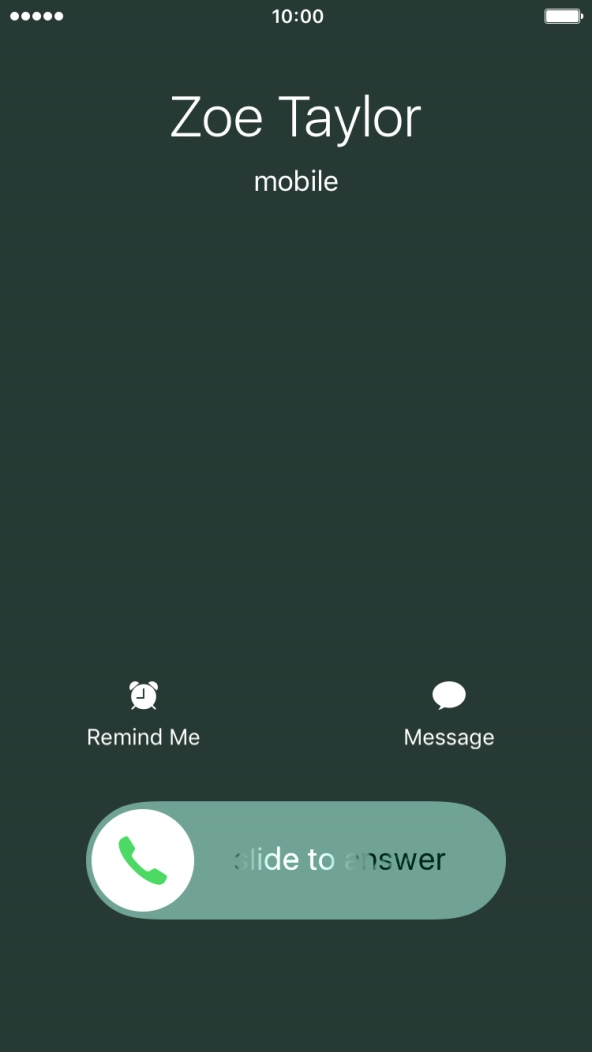If the screen lock is turned on, press and drag the accept call icon right.